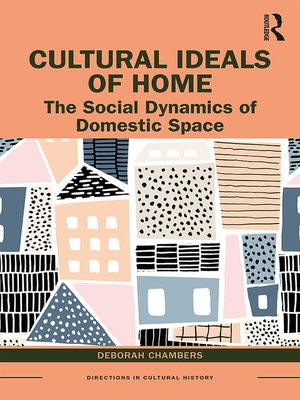 cover image of Cultural Ideals of Home
